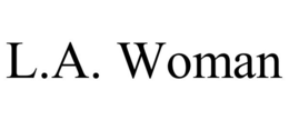 L.A. WOMAN trademark