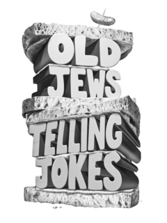 OLD JEWS TELLING JOKES trademark