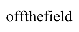 OFFTHEFIELD trademark