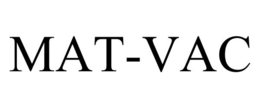 MAT-VAC trademark