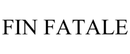 FIN FATALE trademark