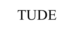 TUDE trademark