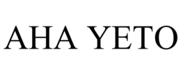 AHA YETO trademark