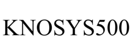 KNOSYS500 trademark
