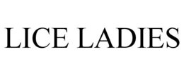 LICE LADIES trademark