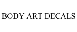 BODY ART DECALS trademark