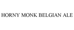 HORNY MONK BELGIAN ALE trademark