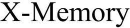X-MEMORY trademark