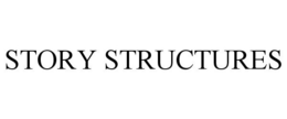 STORY STRUCTURES trademark