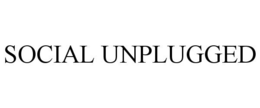SOCIAL UNPLUGGED trademark