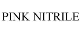 PINK NITRILE trademark
