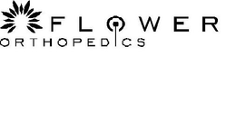 FLOWER ORTHOPEDICS trademark