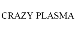 CRAZY PLASMA trademark
