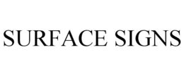 SURFACE SIGNS trademark