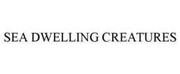 SEA DWELLING CREATURES trademark