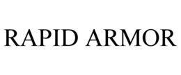 RAPID ARMOR trademark