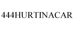 444HURTINACAR trademark