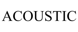 ACOUSTIC trademark