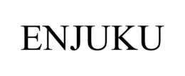 ENJUKU trademark