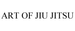 ART OF JIU JITSU trademark