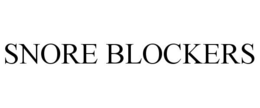 SNORE BLOCKERS trademark
