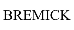 BREMICK trademark