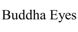 BUDDHA EYES trademark