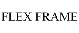 FLEX FRAME trademark