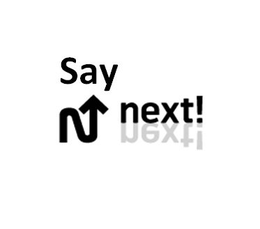SAY N NEXT! trademark
