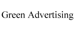 GREEN ADVERTISING trademark