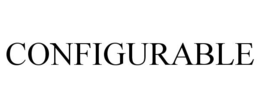 CONFIGURABLE trademark