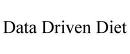 DATA DRIVEN DIET trademark