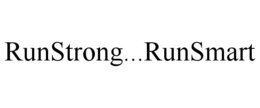 RUNSTRONG...RUNSMART trademark