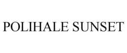 POLIHALE SUNSET trademark