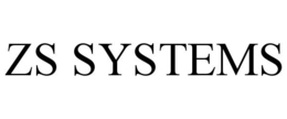 ZS SYSTEMS trademark