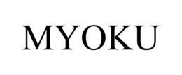 MYOKU trademark