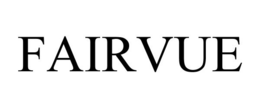 FAIRVUE trademark