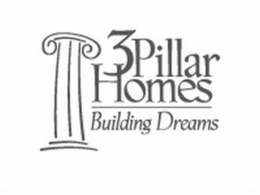 3 PILLAR HOMES BUILDING DREAMS trademark