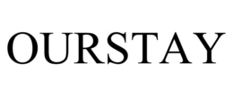 OURSTAY trademark