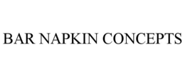 BAR NAPKIN CONCEPTS trademark