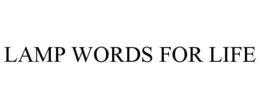 LAMP WORDS FOR LIFE trademark
