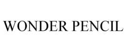 WONDER PENCIL trademark