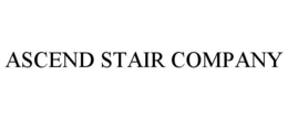 ASCEND STAIR COMPANY trademark