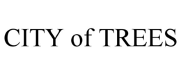 CITY OF TREES trademark