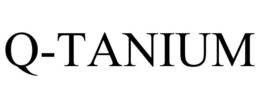 Q-TANIUM trademark