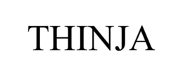 THINJA trademark
