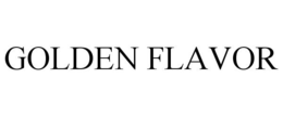 GOLDEN FLAVOR trademark