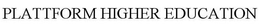 PLATTFORM HIGHER EDUCATION trademark