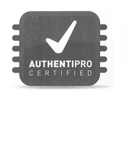 AUTHENTIPRO CERTIFIED trademark