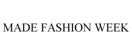 MADE FASHION WEEK trademark